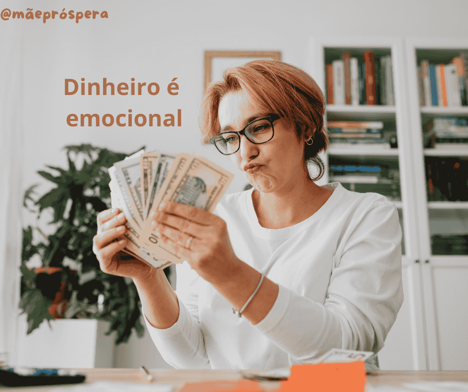 O Dinheiro e Suas Emoções: Como se equilibrar e gastar com inteligência