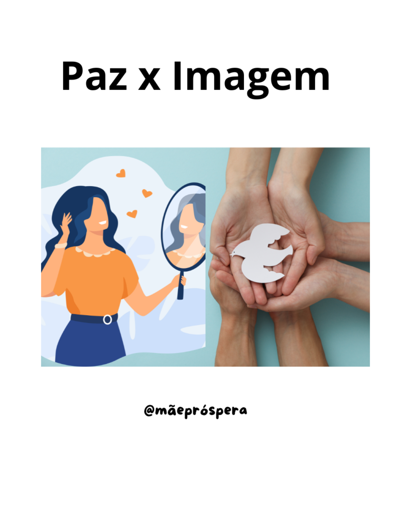 Paz x Imagem